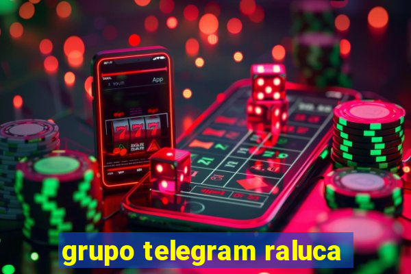 grupo telegram raluca